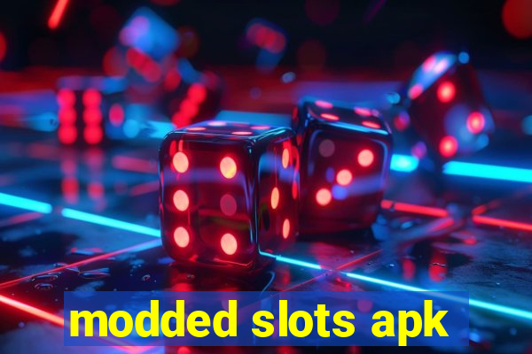 modded slots apk